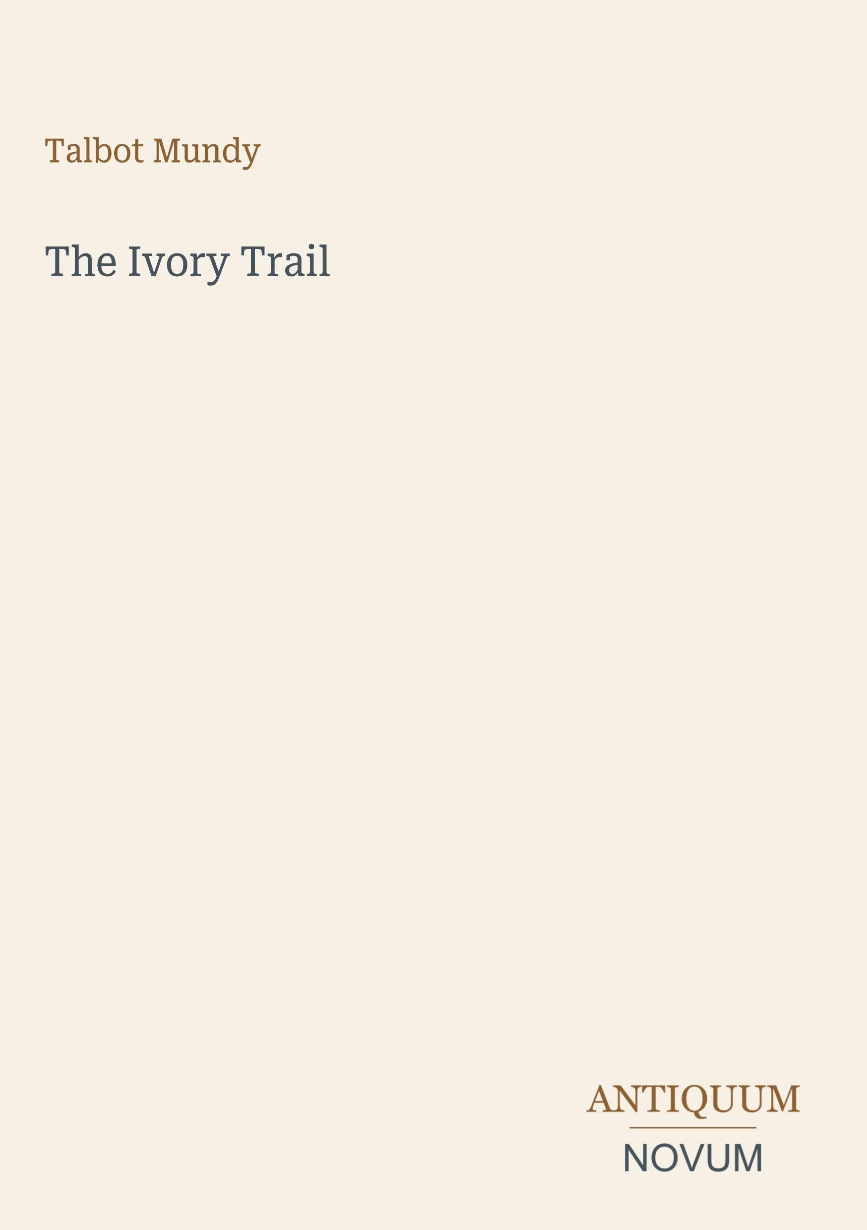 The Ivory Trail