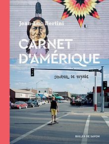 Carnet d'Amérique : Journal de voyage von Bertini, Jean-Luc | Buch | Zustand sehr gut