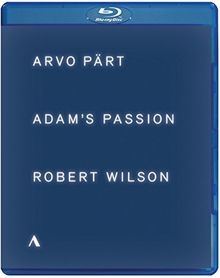 Adam's Passion (Arvo Pärt/Robert Wilson) Blu-ray