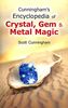 Encyclopaedia of Crystals, Gems and Metals