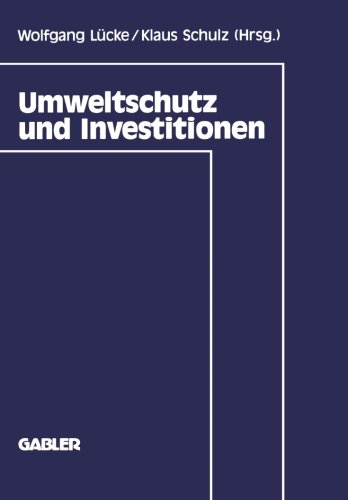 Umweltschutz und Investitionen