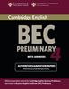 Cambridge Bec 4 Preliminary: Examination Papers from University of Cambridge ESOL Examinations (Cambridge Books for Cambridge Exams)