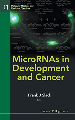 Micrornas In Development And Cancer (Molecular Medicine and Medicinal Chemistry, Band 1)