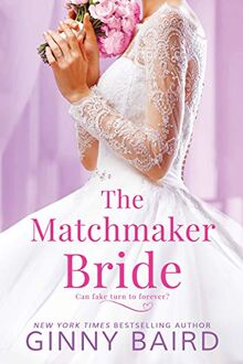 The Matchmaker Bride (Blue Hill Brides, Band 2)