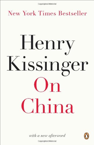 Kissinger, Henry: On China