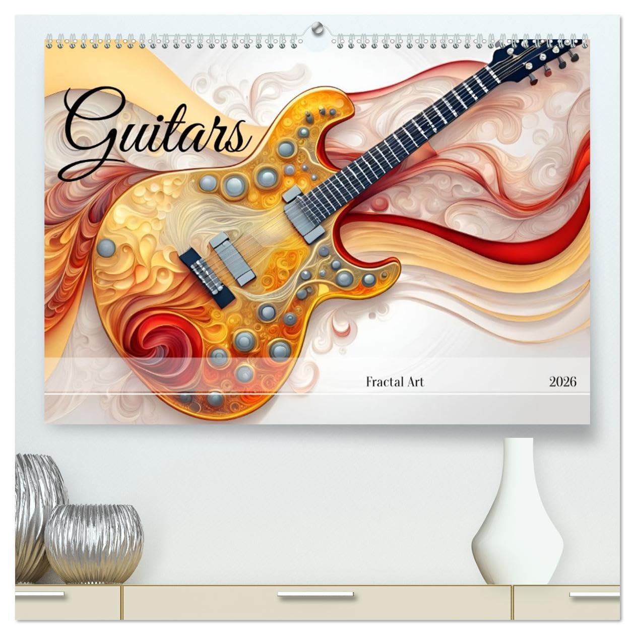 Guitars Fractal Art (High Quality Premium Wall Calendar 2026 DIN A2 landscape),CALVENDO 12 Month Wall Calendar: Fascinating world of guitars, created with AI.