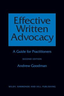 Effective Written Advocacy: A Guide for Practitioners