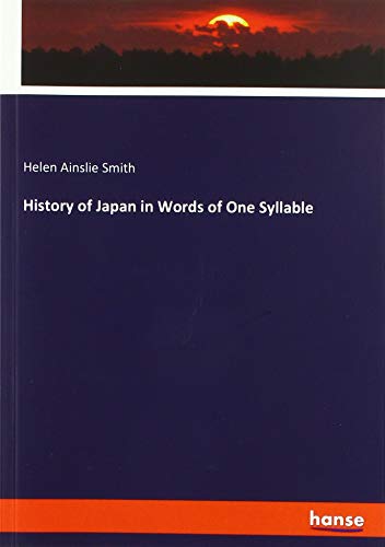 History of Japan in Words of One Syllable