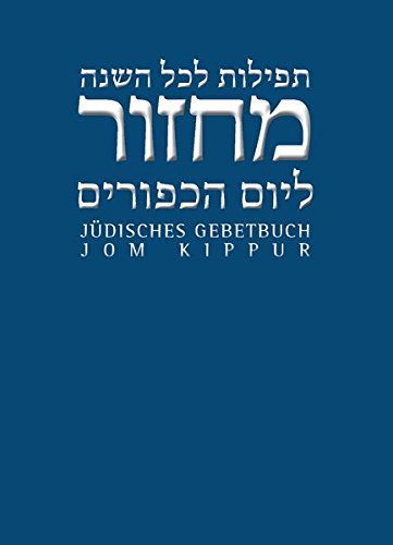 Jüdisches Gebetbuch Hebräisch-Deutsch 4 Jom Kippur Gebunden