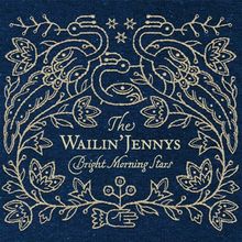 Bright morning stars von Wailin' Jennys,the | CD | Zustand sehr gut