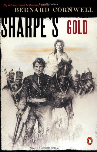 Sharpe's Gold (#3) (Sharpe's Adventures)