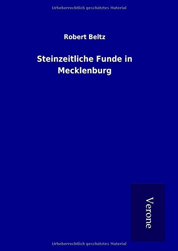 Steinzeitliche Funde in Mecklenburg