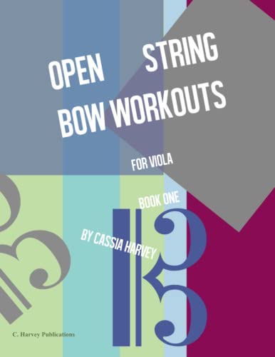 Open String Bow Workouts for Viola, Book One