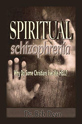 Spiritual Schizophrenia