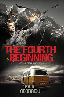 The Fourth Beginning (Truth Quartet)