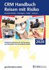 CRM Handbuch Reisen mit Risiko