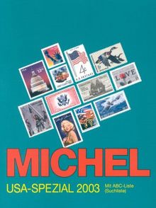 Michel-Katalog USA-Spezial 2003. Mit ABC-Liste (Suchliste)