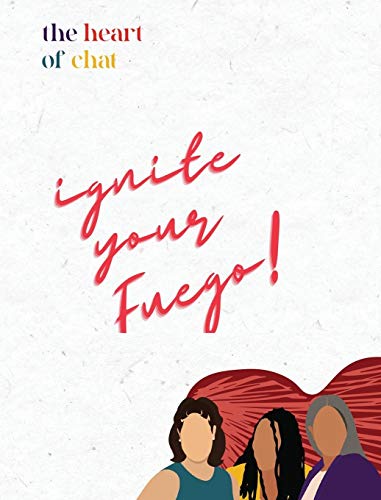 Ignite Your Fuego!: Journal | Manifest | Set Intentions