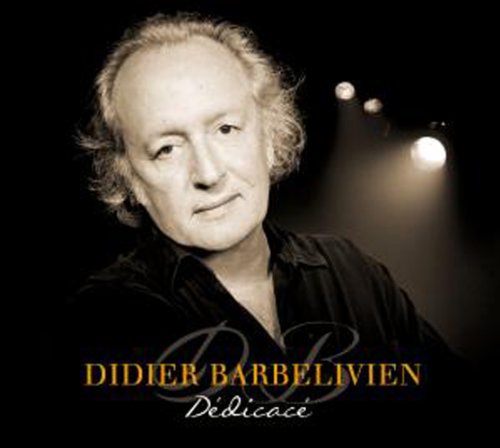 D&eacute;dicac&eacute; by Didier Barbelivien