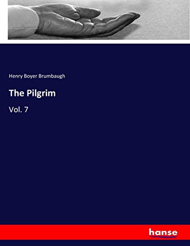 The Pilgrim: Vol. 7