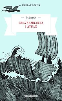 Gravkamrarna i Atuan (Övärlden, Band 2)