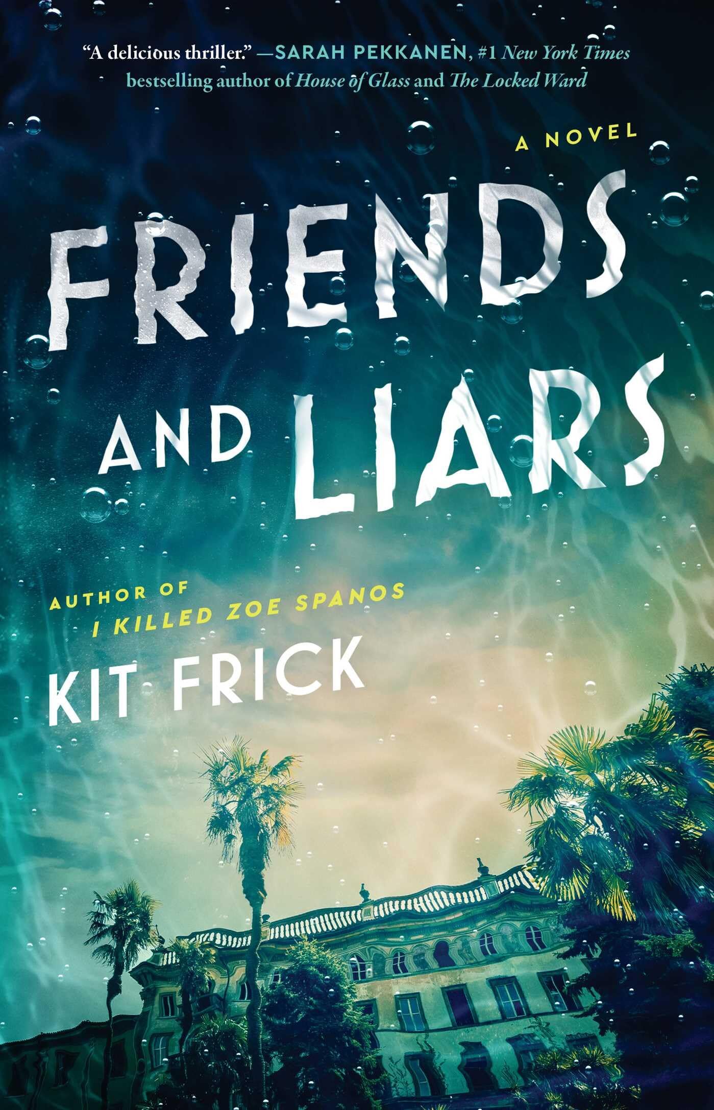 Friends and Liars - Neuware