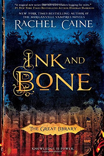 Tinte und Knochen – Die Magische Bibliothek: Die Dark-Academia-Sensation -  Mit farbig gestaltetem Buchschnitt nur in limitierter Erstauflage - Roman  von Rachel Caine