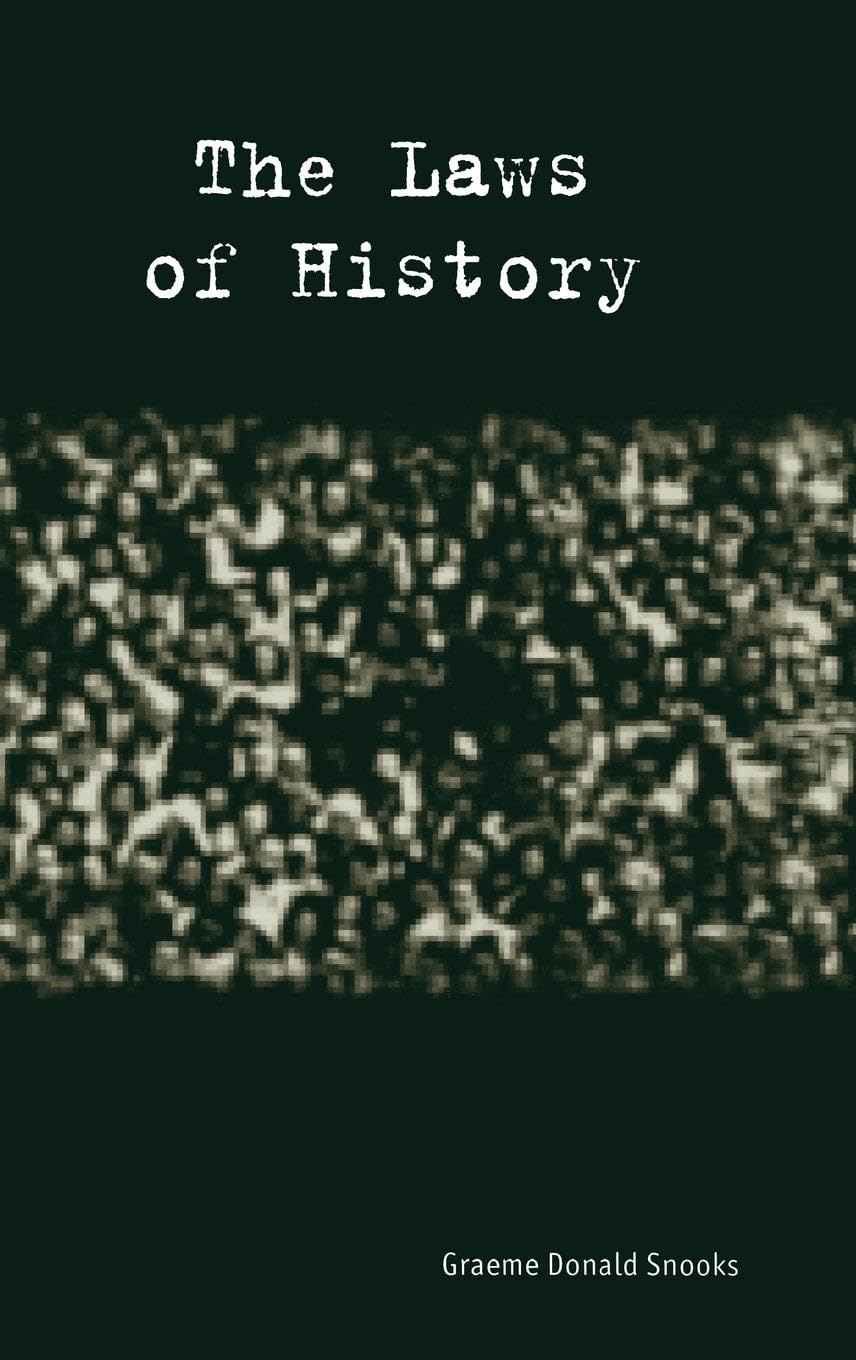 The Laws of History (Routledge Studies in History of Economics)