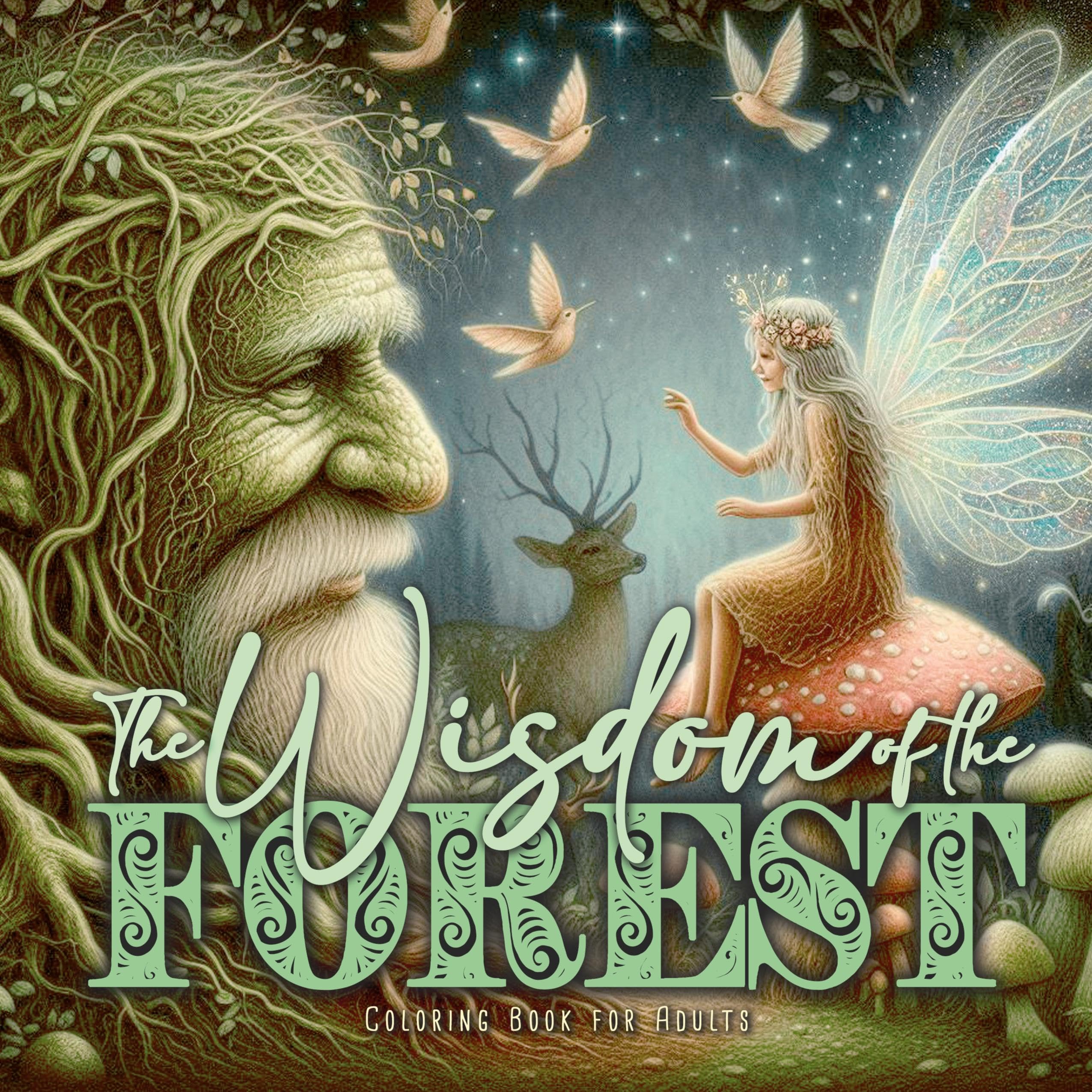 Monsoon Publishing The Wisdom Of The Forest Coloring Book For Adults, Gnomes Elves Fairies Coloring Book For Adults Whimsical Forest Coloring Book Trees Forest Animals