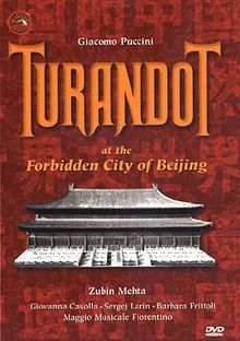 Puccini, Giacomo - Turandot (At the Forbidden City of Beijing)