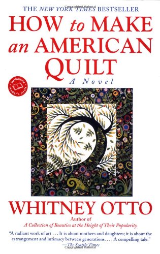 How to Make an American Quilt