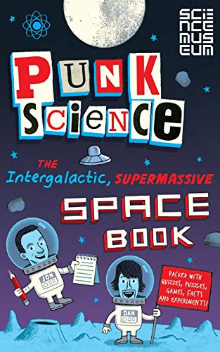 Punk Science: Intergalactic Supermassive Space Book