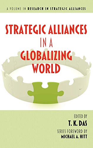 Strategic Alliances in a Globalizing World (Hc) (Research in Strategic Alliances)