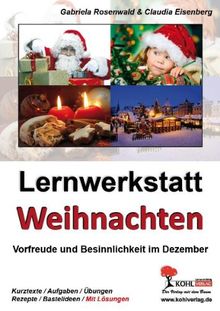 Lernwerkstatt Weihnachten: Vorfreude und Besinnlichkeit im Dezember