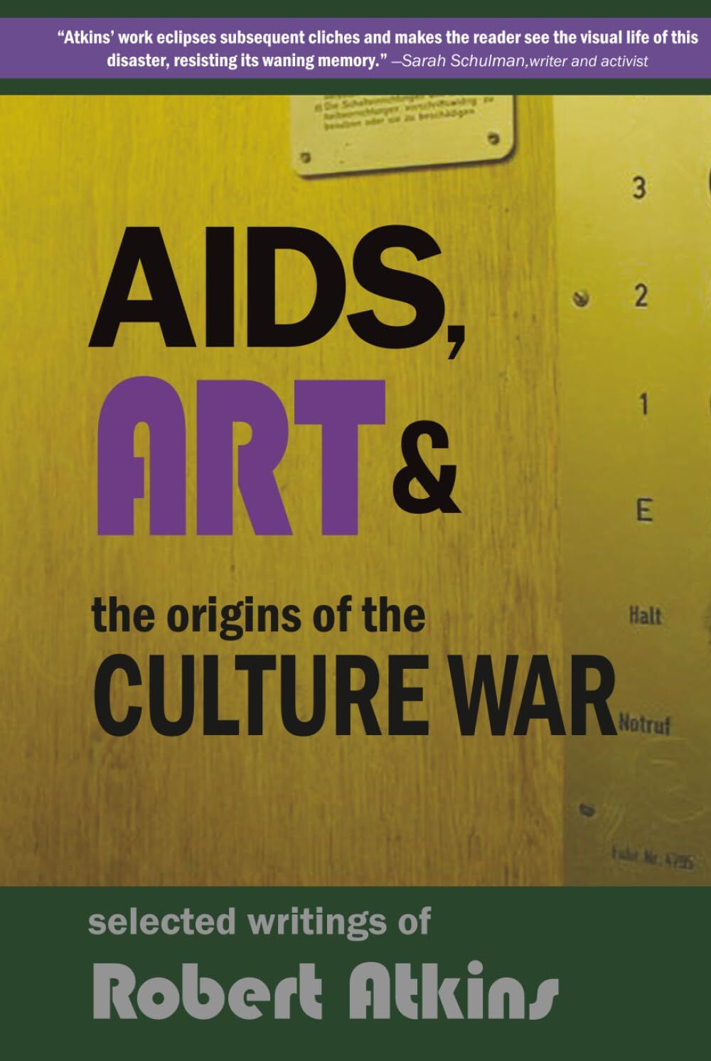 AIDS, Art & the Origins of the Culture War