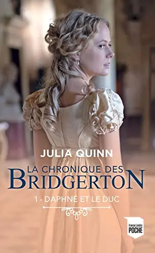 Daphne et le duc Julia Quinn