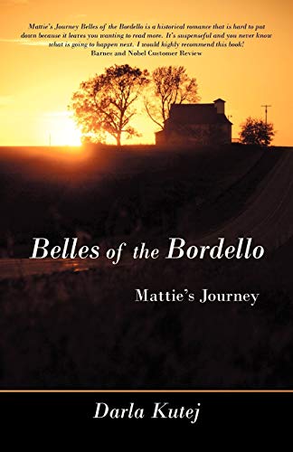 Belles of the Bordello: Mattie's Journey
