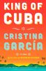 King of Cuba: A Novel
