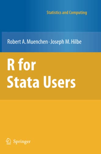 R for Stata Users (Statistics and Computing)