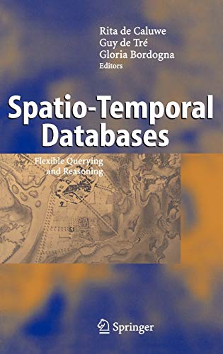 Spatio-Temporal Databases: Flexible Querying and Reasoning