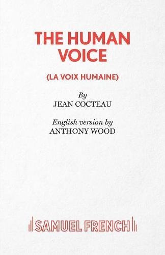 Jean Cocteau The Human Voice (Acting Edition)