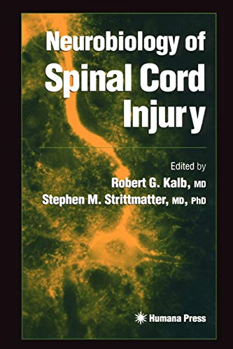 Neurobiology of Spinal Cord Injury (Contemporary Neuroscience)
