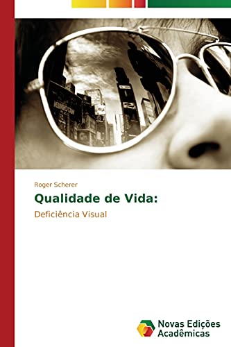 Qualidade de vida: Deficiência visual