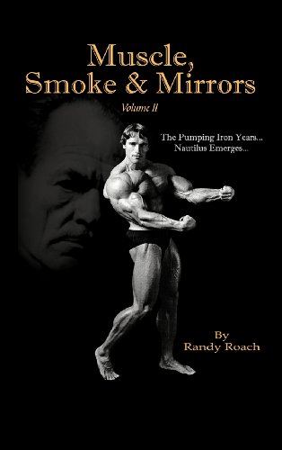 Randy Roach Muscle, Smoke & Mirrors, Volume Ii