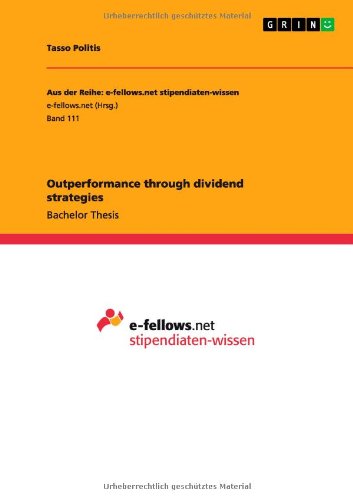 Outperformance through dividend strategies