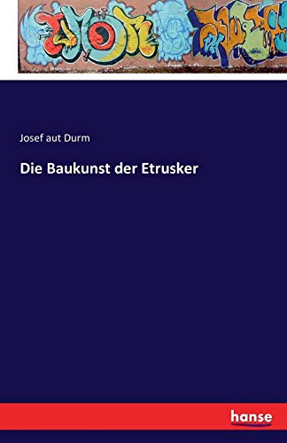 Die Baukunst der Etrusker - Neuware