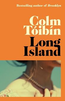 Long Island: The Instant Sunday Times Bestseller (Eilis Lacey, 2)