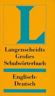 Langenscheidts Großes Schulwörterbuch, Englisch-Deutsch | Buch | Zustand gut