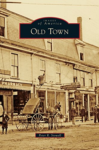 Old Town (Images of America (Arcadia Publishing))