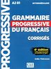 Grammaire progressive intermédiaire - Corrigés - 4e ed